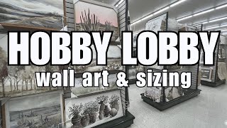 WALL ART GALORE! || WITH DIMENSIONS || SHOP WITH ME 2025 || HOBBY LOBBY