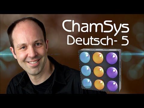 Chamsys HD-Lernvideo in Deutsch Teil-5 Thema: Neuen Scheinwerfer anlegen