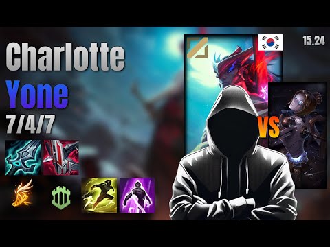 Charlotte Mid Yone vs Orianna lol KR solo rank Full Game 15.24 | charlotte 요네 vs 오리아나