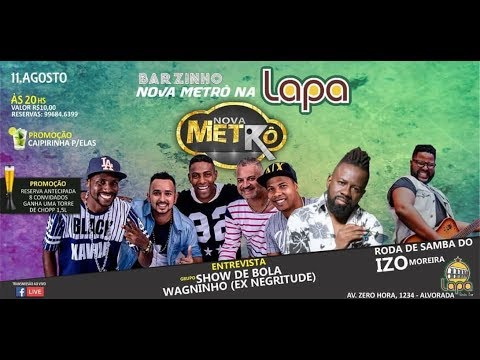 Barzinho da Nova Metrô na Lapa - Show de Bola e Wagninho - Rádio Nova Metrô