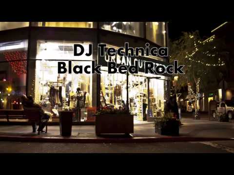 DJ Technica - Black Bed Rock