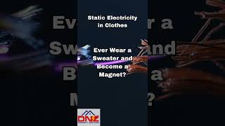⚡ Static Electricity in Clothes: Shocking Secrets Revealed! 👗🔥