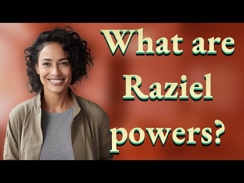 What are Raziel powers?