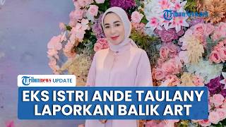 Mantan Istri Andre Taulany Bantah Aniaya ART, Laporkan Balik Terkait Dugaan Pencemaran Nama Baik