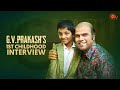 Young G V Prakash Singing Talent Rare Throwback Interview Sun TV