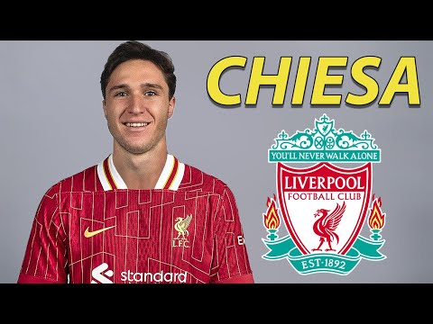 FEDERICO CHIESA ● WELCOME TO LIVERPOOL 🔴🇮🇹