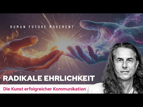 Radikale Ehrlichkeit | Die Kunst erfolgreicher Kommunikation | Folge 74
