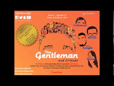 The Gentleman and Friends Radio Show (with Stephen K, Andrew Y, Tom C and Sara B) - Thank You
