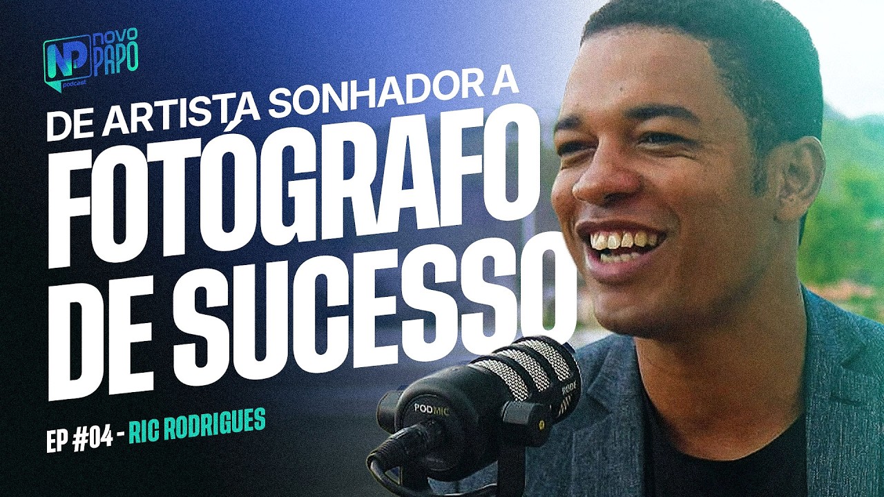 Ric Rodrigues | Novo Papo Podcast  | #EP05