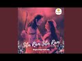 Sita Ram Sita Ram Kahiye Studio Version