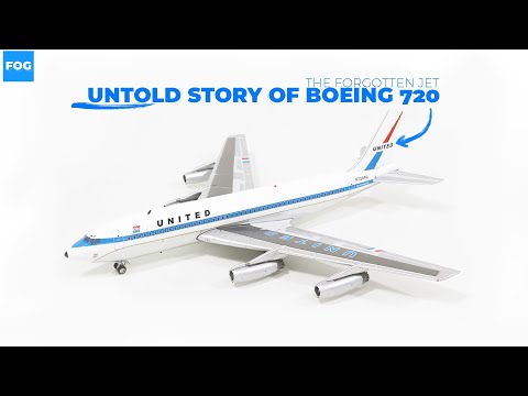 Boeing 720: The Forgotten Jet