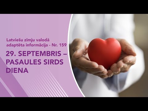 Video ziņas Nr. 159 “29. septembris – Pasaules sirds diena”