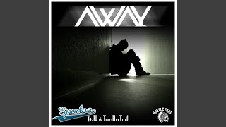Away (feat. T.I., Trae Tha Truth)