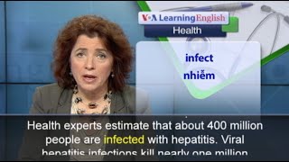 Phát âm chuẩn - Anh ngữ đặc biệt: About Hepatitis (VOA)