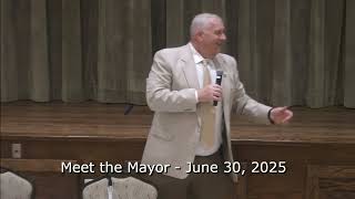Meet the Mayor June 30 2025