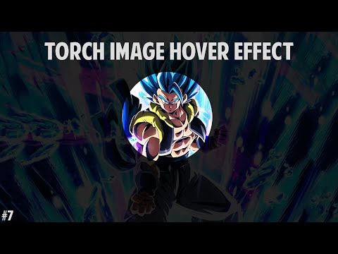 Torch Image Hover Effect Creative Hover Effects Html Css Js Tutorial