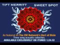 Tift Merritt - "Sweet Spot," as seen on The CW's Hart of Dixie