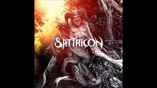 Satyricon - Our World, It Rumbles Tonight