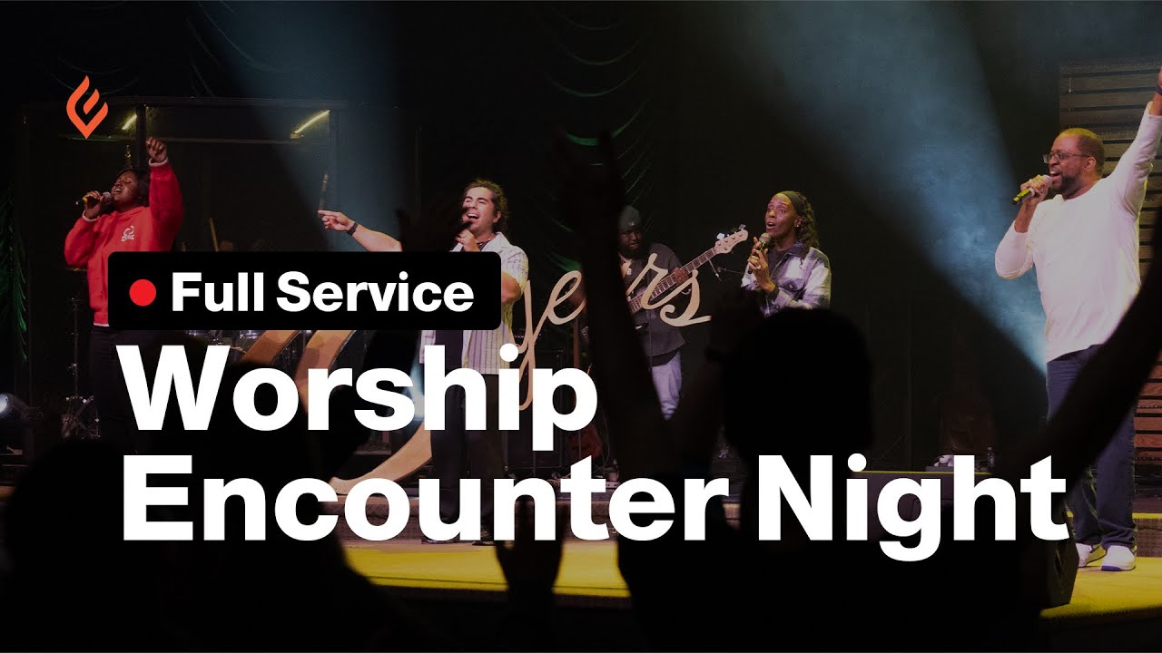 Worship Encounter Night