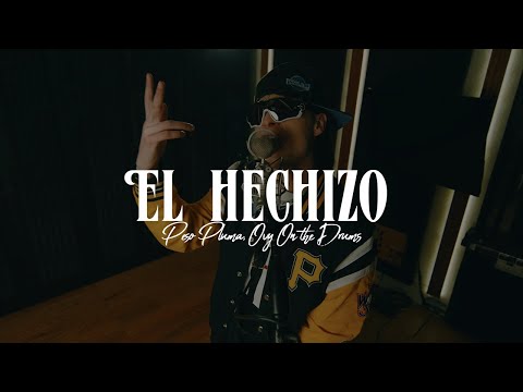 Peso Pluma, Ovy On The Drums - EL HECHIZO ✨️|| LETRA