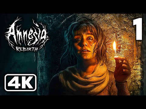 AMNESIA REBIRTH Gameplay Walkthrough Part 1 (4K 60FPS) - No Commentary