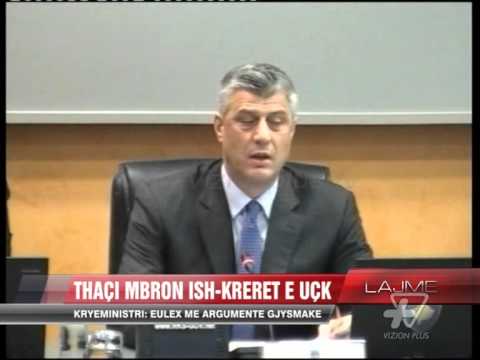 Thaçi mbron ish-krerët e UÇK-së - News, Lajme - Vizion Plus