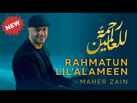 [1 Hour] Maher Zain - Rahmatun Lil’Alameen (Official Music Video) ماهر زين - رحمةٌ للعالمين