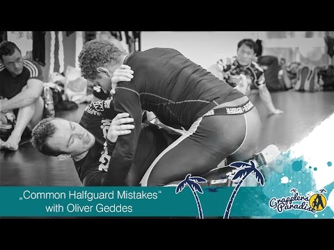 "Common Halfguard Mistakes" with Oliver Geddes + Bonus Technique