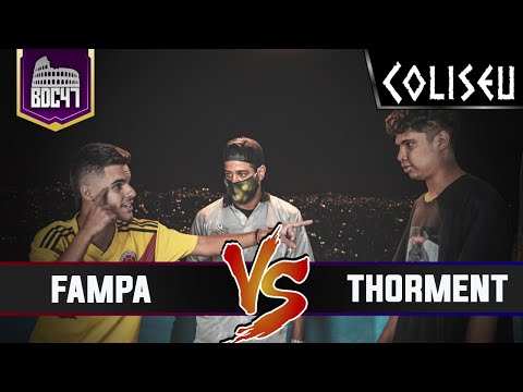 FAMPA X THORMENT - PRIMEIRA FASE - BATALHA DO COLISEU - EDIÇÃO 47