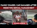 Maharashtra News Nashik Family Chased For 15 Km Car Damaged After Resisting Sexual Harassment