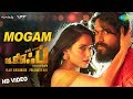 Mogam | Video | KGF Tamil Movie | Yash | Tamannaah | Prashanth Neel | Airaa Udupi | Ravi Basrur
