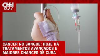 Vídeo: Leucemia e doenças do sangue têm novos tratamentos; chances de cura são maiores | CNN SINAIS VITAIS