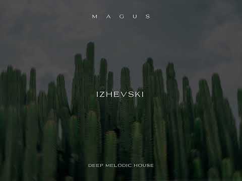Chillout Deep Melodic House // IZHEVSKI @ODYSSEY FESTIVAL