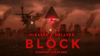 Olexesh x HellYes x Joker Bra - BLOCK [Official Audio Single]