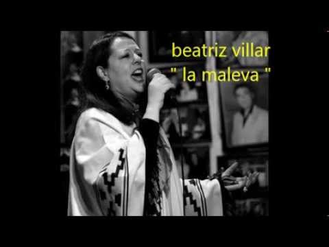 BEATRIZ VILLAR  -  LA MALEVA  -  TANGO