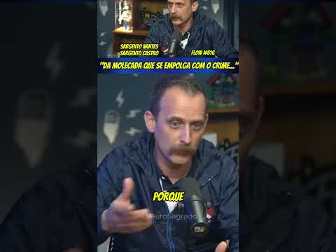 O QUE A APREENSÃO DE 10 MIL CELULARES EM SÃO PAULO REVELA SOBRE O CRIME - SGT. NANTES E SGT. CASTRO