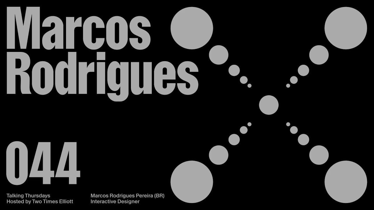 Two Times Elliott - Talking Thursdays - Episode 44 w. Marcos Rodrigues