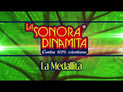 La Medallita - La Sonora Dinamita