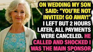 My Son Said: “You’re Not Invited!” I Left. 2 Hours Later, I Canceled Everything. He Was Shocked.