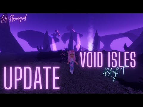 UPDATE...Void Isles part 2