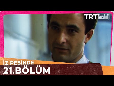 İz Peşinde 21. Bölüm