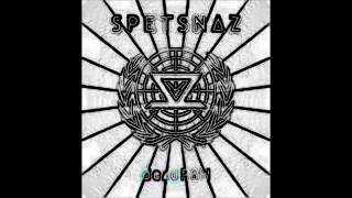 SPETSNAZ - (idols) stand inviolate