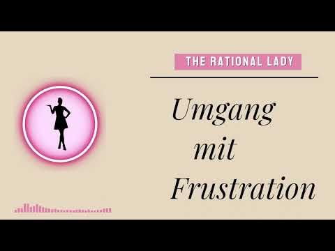 Umgang mit Frust (Mindset)