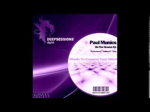 DSD111 Paul Munics - On The Groove Ep • Deepsessions Digital