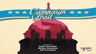 Campaign Trail Runthrough