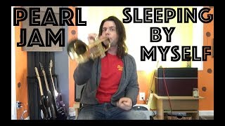 Guitar Lesson: How To Play Sleeping By Myself By Pearl Jam
