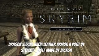 Skyrim SE Xbox One Mods|Dragon Shrine Ninja Leather Armor A Port By Stealthy_Wolf