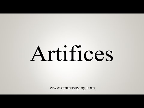 How To Say Artifices