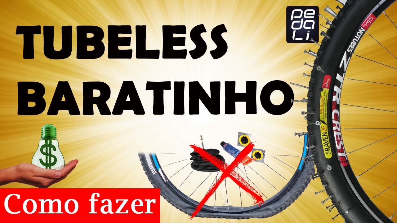 Como converter suas rodas comuns em TUBELESS