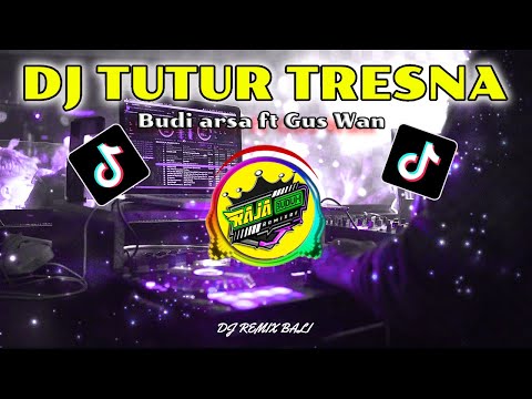 DJ TUTUR TRESNA BUDIARSA FT GUS WAN Slow Bass.!! + Lirik